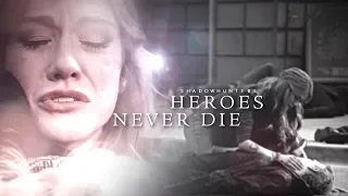 Shadowhunters ➰ Heroes Never Die [+3x22]