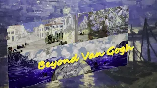 Beyond Van Gogh: The Immersive Experience, San Diego, California