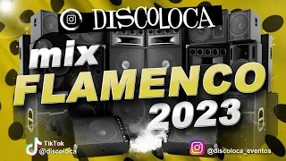 MIX FLAMENCO 2023 ( DJ DISCOLOCA ) Raule , Marta Santos , Canelita , Moncho Chavea , Andy & Lucas