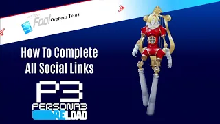 How To Complete All Social Links in P3R