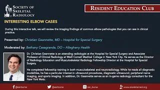 SSR Resident Education Club - Interesting Elbow Cases