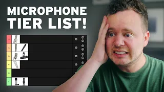 Ultimate Microphone Tier List! (don't hate me)