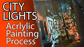 Painting Rainy City Lights: Acrylic Process for Street Scenes