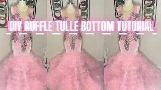 How to make a prom dress with an applique and ruffle tulle bottom (Cloud bottom DIY)