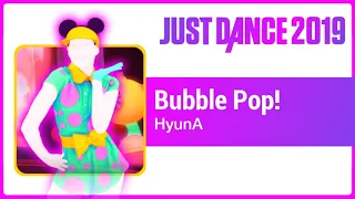 Just Dance 2019 (Unlimited): Bubble Pop!