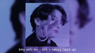 boy with luv - bts + halsey (𝒔𝒑𝒆𝒅 𝒖𝒑)