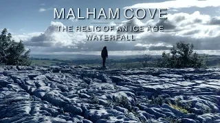 Malham Cove | The Relic of an Ice Age Waterfall