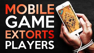 The Shameless EXTORTION in Mobile Gaming
