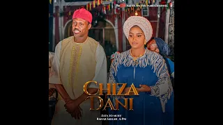 CHIZADANI by Abdul D One featuring Ali Nuhu & Radeeya Jibril