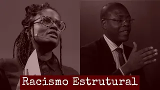 RACISMO ESTRUTURAL - DJAMILA RIBEIRO E SILVIO ALMEIDA