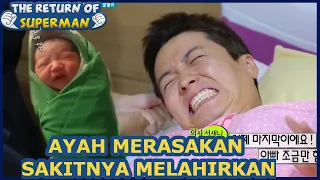 Ayah Merasakan Sakitnya Melahirkan |Nostalgia Superman|SUB INDO| 170730 Siaran KBS WORLD TV|