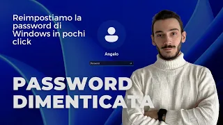 Password di Windows dimenticata? 💡Reimpostiamola con questo trucco