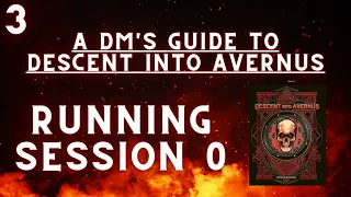 A DM's Guide: Descent into Avernus | Session 0 & Dark Secrets