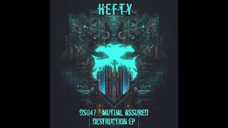 DS047 - Hefty - Mutual Assured Destruction EP - Darker Sounds -  OUT NOW!!