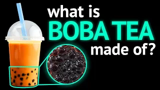 What is Boba Tea Made Of ?