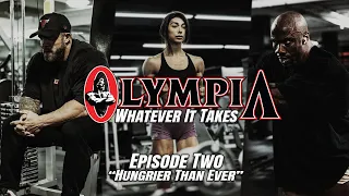 Whatever It Takes: Ep 2 | Hungrier Than Ever