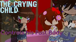 [Mini Movie] The Crying Child CONTROLS his PAST BODY … But Different |Afton Family| |FNaFxGC|