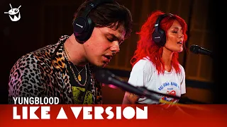 YUNGBLUD & Halsey cover Death Cab for Cutie 'I Will Follow You Into The Dark' for Like A Version