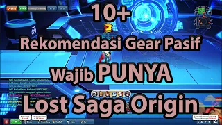 10+ Rekomendasi Gear Pasif Terbaik Wajib Punya | Lost Saga Origin