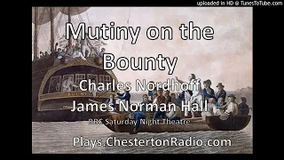 Mutiny On The Bounty - Charles Nordhoff - James Norman Hall - BBC Saturday Night Theatre