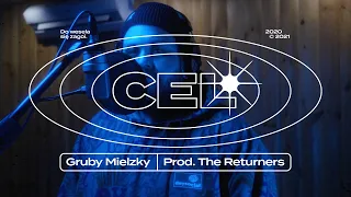 Gruby Mielzky - Cel (prod. The Returners)