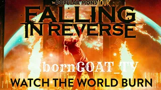 First Time Reaction To Falling In Reverse: Watch The World Burn
