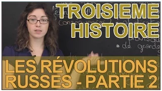 Les révolutions russes - Partie 2 - Histoire - 3e - Les Bons Profs