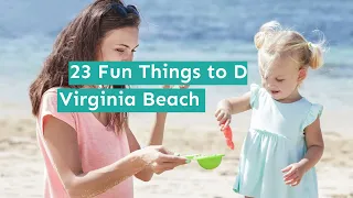 23 Fun Things to Do in Virginia Beach with Kids