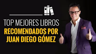 El TOP de los mejores libros recomendados por Juan Diego Gómez