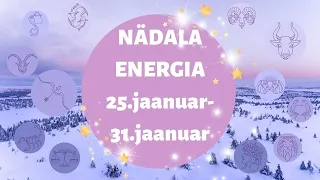 ⚡️ Nädala Energia ⚡️🌈 25.jaanuar-31.jaanuar 🌈 - 🔮 12 Tähemärki 🔮