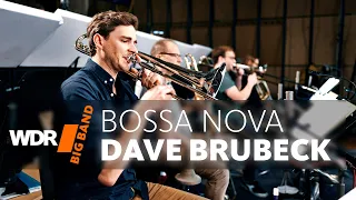 Dave Brubeck - Bossa Nova USA | WDR BIG BAND