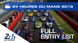 The 2019 24 Hours of Le Mans 60-strong entry list revealed