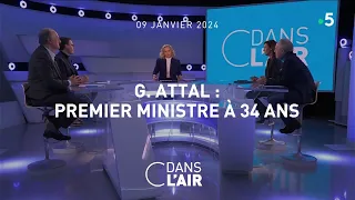 G. Attal : Premier ministre à 34 ans  #cdanslair 09.01.2024