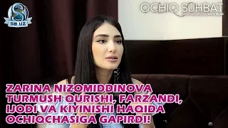 Zarina Nizomiddinova turmush qurishi, farzandi, ijodi va kiyinishi haqida ochiqchasiga gapirdi!