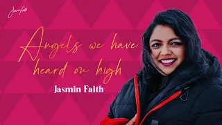 Angels we Have Heard on High [Sing Along Video] by Jasmin Faith