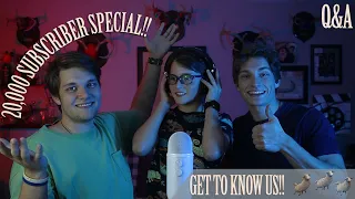 Q&A Get to Know Us - (20K Subscriber Special)