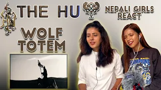 FIRST TIME REACTION | THE HU REACTION | WOLF TOTEM REACTION | MONGOLIAN METAL | NEPALI GIRLS REACT