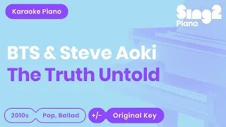 The Truth Untold Karaoke | BTS, Steve Aoki (Karaoke Piano)