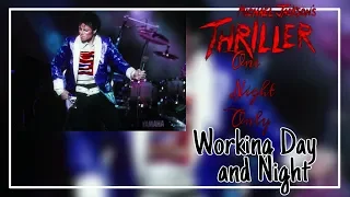 WORKING DAY AND NIGHT - Thriller: One Night Only (Fanmade), 1983 | Michael Jackson