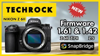 Nikon Firmware Update 1.61 mit Snapbridge | Techrock #9.5