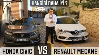 Honda CİVİC vs Renault MEGANE - Hangisi Daha İyi ?