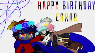 Happy birthday Error✨| ErrorInk|(Late B-day)| A frozen fever| ORIGINAL!! made by: Coffee Corgi