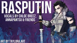 Rasputin (Boney M.) | Female Ver. - Cover by Chloe, @annapantsu & friends