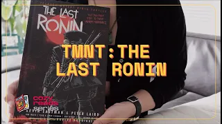 Teenage Mutant Ninja Turtles: The Last Ronin | Hardcover Book Review
