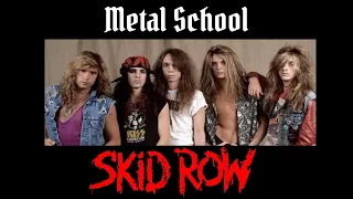 Metal School  - Skid Row