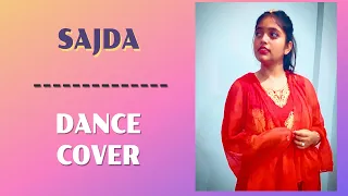 Sajda | My Name is Khan | Semi Classical | Dance Cover