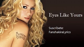 11 Shakira - Eyes Like Yours (Ojos Así) [Lyrics]