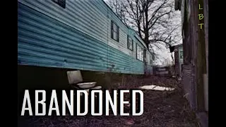 Abandoned Trailer Park