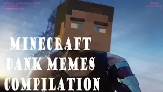 Minecraft DANK MEMES COMPILATION