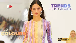 Trends from Catwalk I PALETTE COLOURS DESIGN I Spring Summer 2024 - Fashion Channel Chronicle